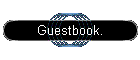 Guestbook.