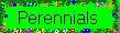 Perennials