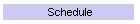Schedule