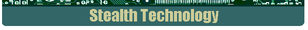 Stealth Technology