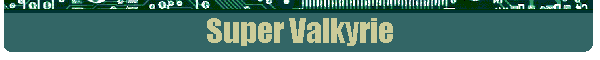 Super Valkyrie