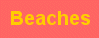 Beaches