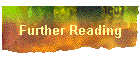 Further Reading