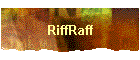 RiffRaff