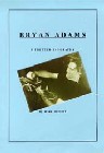 Mark Duffett - Bryan Adams a Fretted Biography