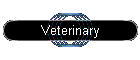 Veterinary