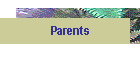 Parents