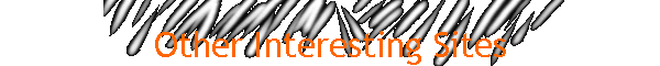 Other Interesting Sites