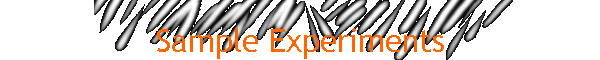 Sample Experiments