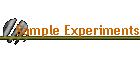 Sample Experiments