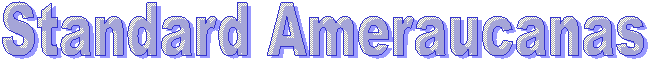 Standard Ameraucanas