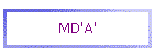 MD'A'