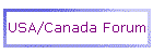 USA/Canada Forum