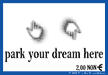 Mail Art - Park your dream here
