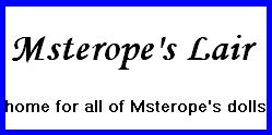 Msterope's Lair, run by Msterope.