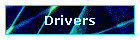 Drivers