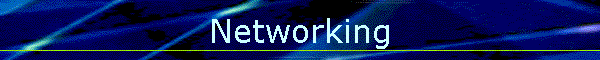 Networking