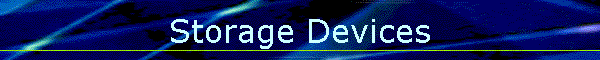 Storage Devices