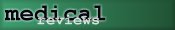 Medical Reviews