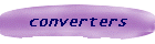 converters