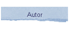 Autor