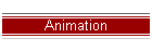 Animation