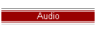 Audio