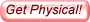 physical