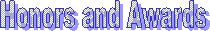Awards and Memberships