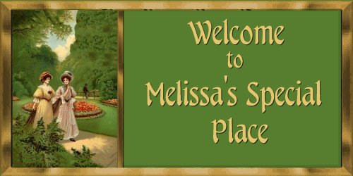 Melissa's Welcome
