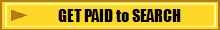 GET PAID to SEARCH