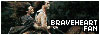 The Braveheart Fanlisting