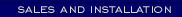sales and installation
