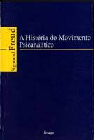 A Histria do Movimento Psicanaltico