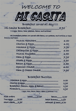 Here our starter menu- BREAKFAST, mmm!. Remember to call in your order 760-356-2386