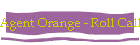 Agent Orange - Roll Call