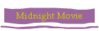Midnight Movie