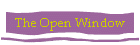 The Open Window