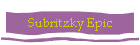 Subritzky Epic