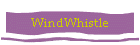 WindWhistle