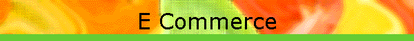 E Commerce
