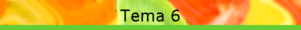 Tema 6