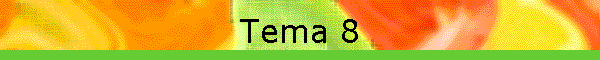 Tema 8