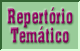 Repert&oacute;rio Tem&aacute;tico
