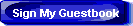 Sign My Guestbook