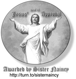 Sister Naincy's "Jesus' Seal of Approval"