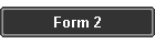 Form 2