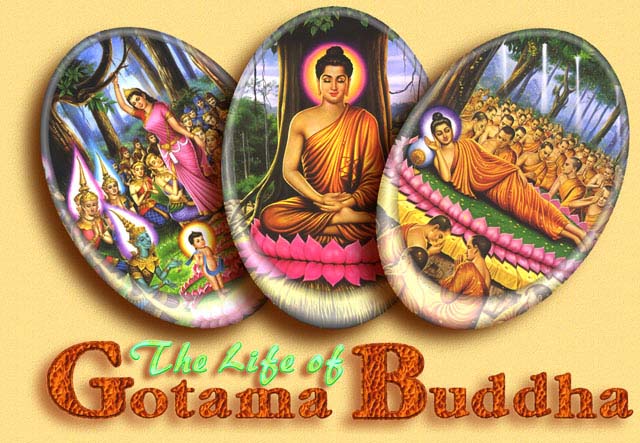 Life of Gotama Buddha