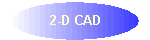 2-D CAD