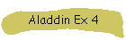 Aladdin Ex 4